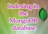 Indexing in the MongoDB database